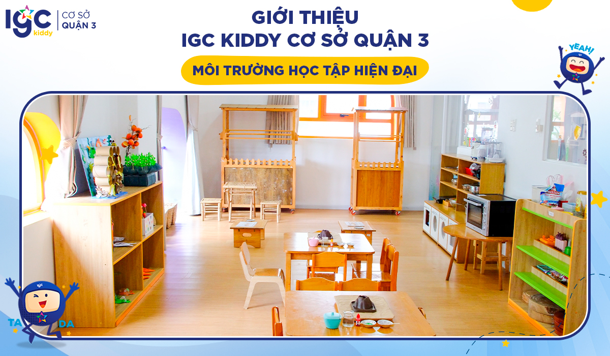 Giới thiệu IGC Kiddy cơ sở Quận 3 – Môi trường học tập hiện đại