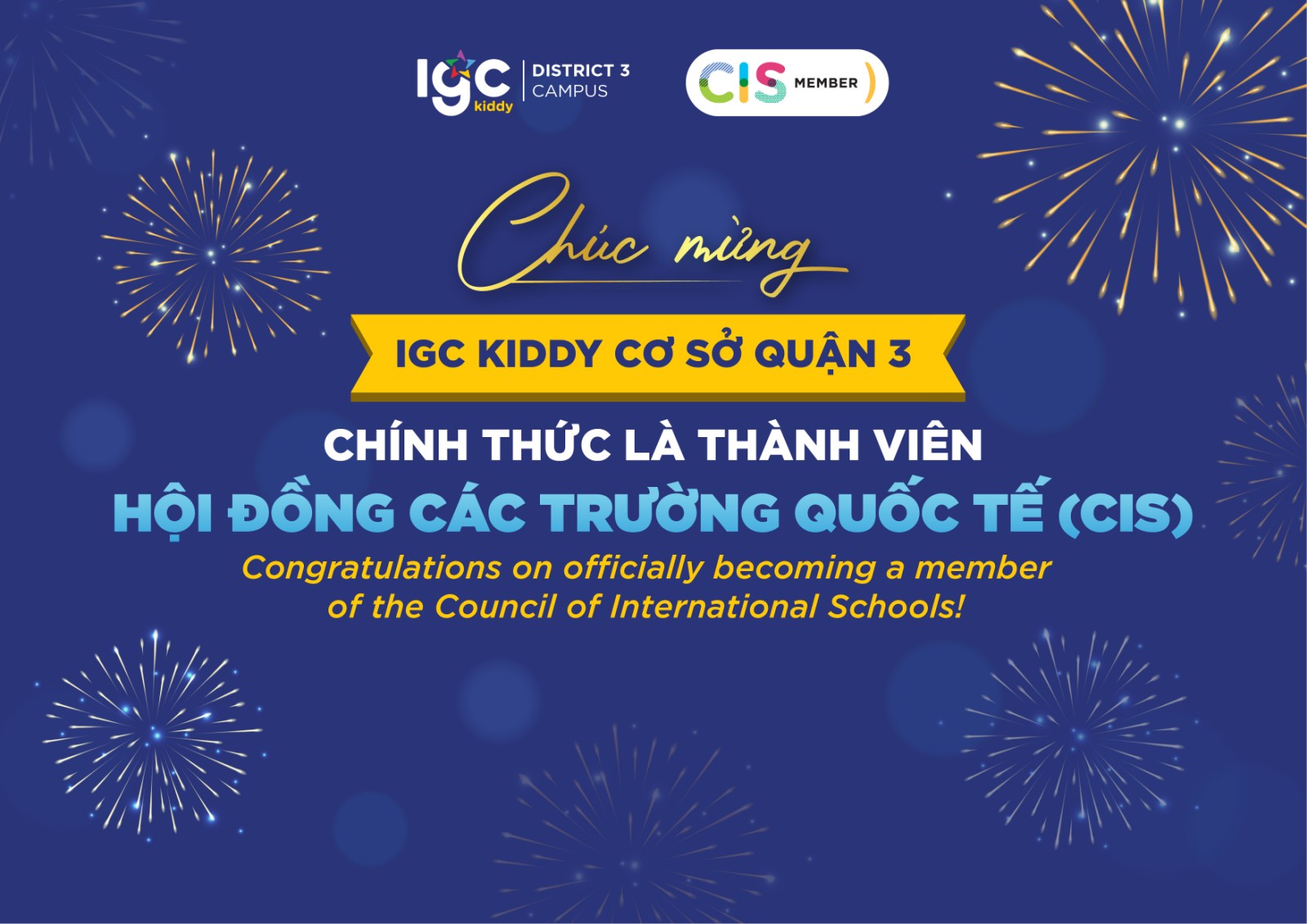 IGC KIDDY CƠ SỞ QUẬN 3 CHÍNH THỨC LÀ THÀNH VIÊN HỘI ĐỒNG CÁC TRƯỜNG QUỐC TẾ (CIS)