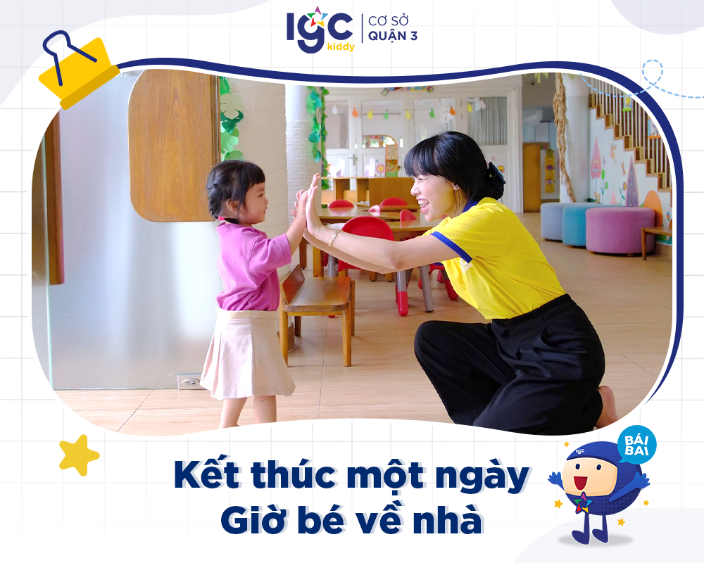 Kết thúc một ngày của bé tại IGC Kiddy cơ sở Quận 3